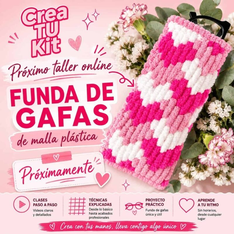 Curso básico de malla plástica para bordar fundas de gafas